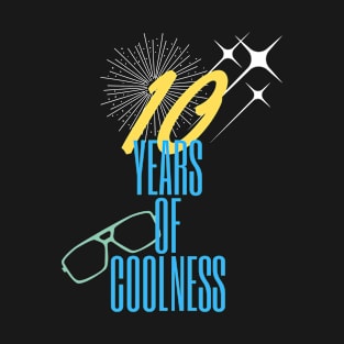 10 years of coolness T-Shirt