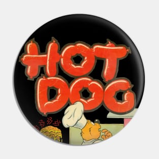 HOTDOG Pin