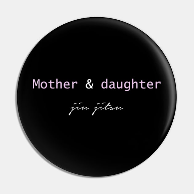 Mother and daughter jiu jitsu - white Pin by Melon Head