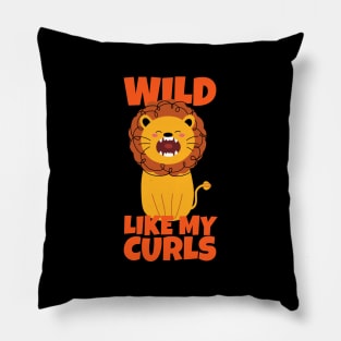 Wild Like My Curls Funny Lion Pillow