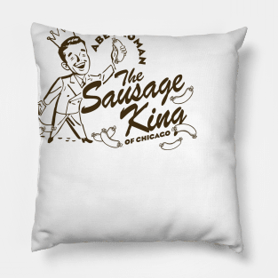 Abe Froman Sausage King of Chicago Pillow