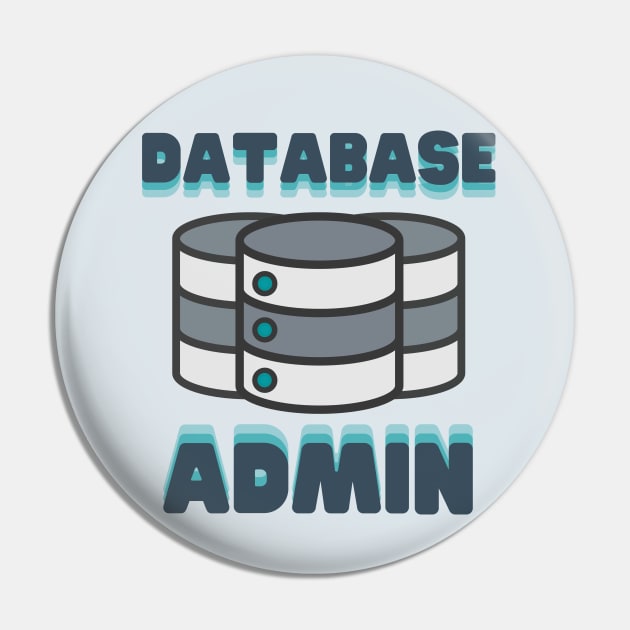 Database Admin Pin by Fish Fish Designs