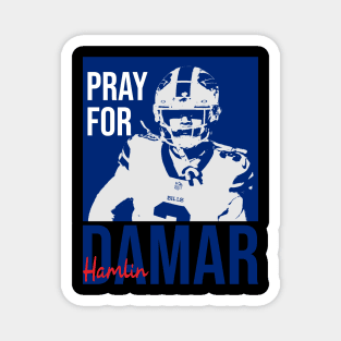 pray for damar hamlin Magnet