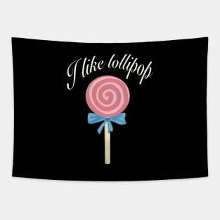 I like lollipop Tapestry