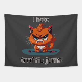 I Hate Traffic Jams - Angry Cat T-Shirt Tapestry