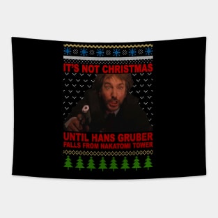 its not Christmas until Hans fall Tapestry