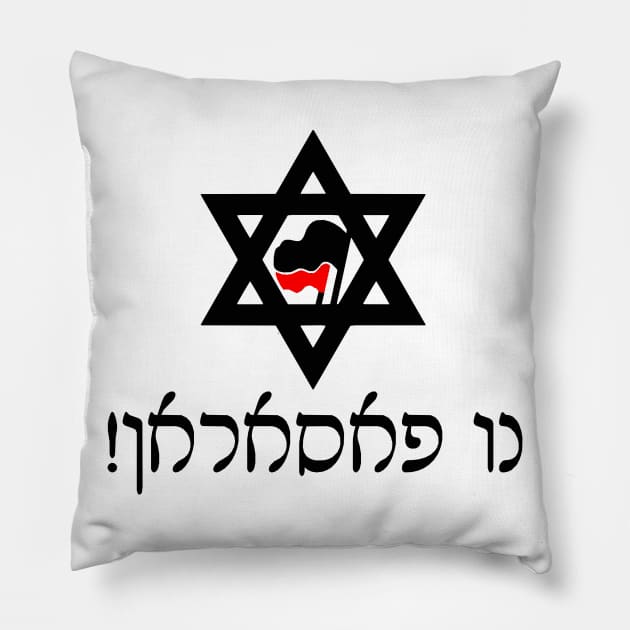 No pasarán (Ladino) Pillow by dikleyt