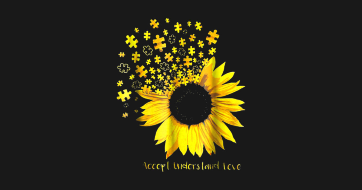 Download Sunflower Accept Understand Love Autism Awareness Tshirt ...