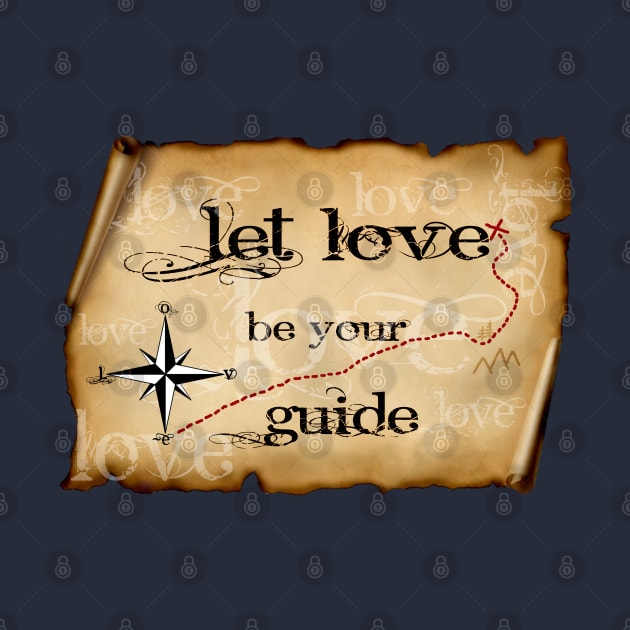 LET LOVE BE YOUR GUIDE by Tripnotic