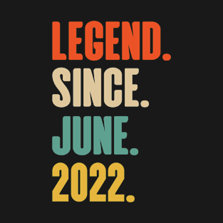 Legend Since June 2022 1 Years Old 1st Birthday T-Shirt