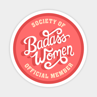 Member Badge Badass Women Magnet