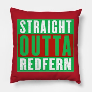 South Sydney Rabbitohs - STRAIGHT OUTTA REDFERN (Green) Pillow