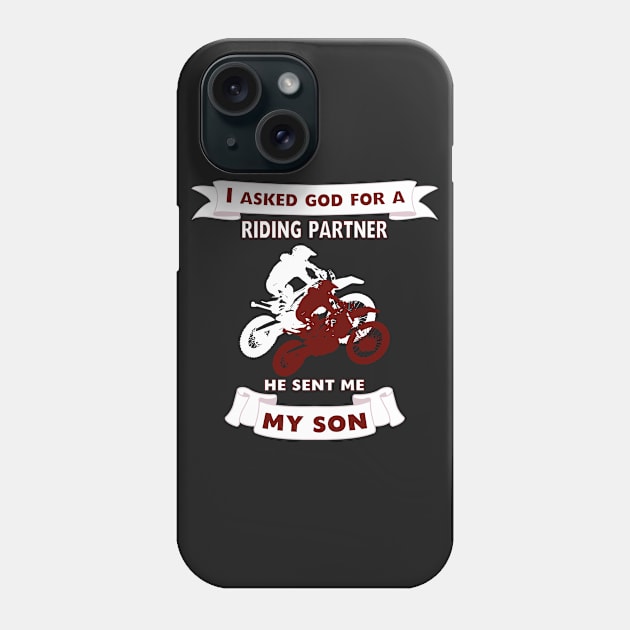 I Asked God For A Riding Partner Phone Case by ThirdEyeAerial