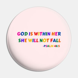 God Is Within Her She Will Not Fall Pin