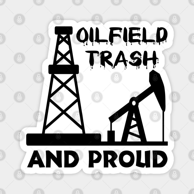 Oilfield Trash Magnet by Scaffoldmob