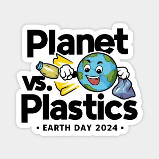 Earth Day 2024 Planet VS Plastics Men Women Kids Cute Magnet