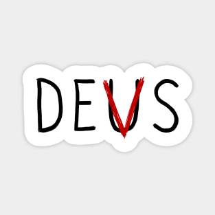 Devs_Deus Magnet