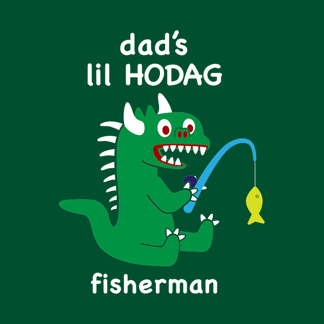 Lil Hodag - Dad’s Lil Hodag Fisherman Children's Character by BlueSkyTheory