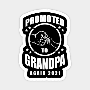 Mens Promoted To Grandpa Again Est 2021 Grandfather Gift Magnet