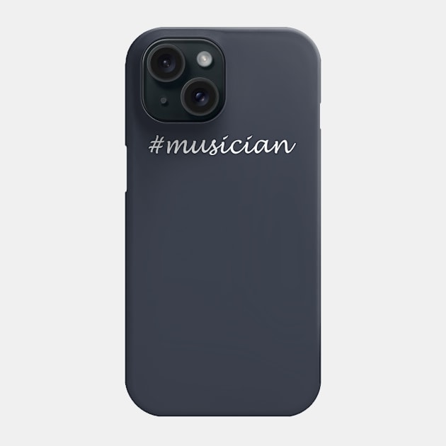 Musician Profession - Hashtag Design Phone Case by Sassify