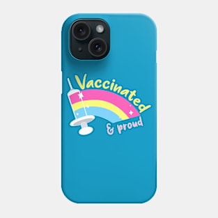 Vaccinated & proud (pan) Phone Case