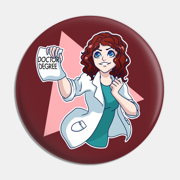 Doctor Degree Pin by Damsels of Dorkington