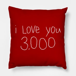 I Love You 3,000 (white) Pillow