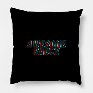 Awesome sauce! Pillow