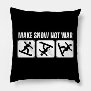 Make snow not war Pillow