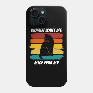 Women Want Me Mice Fear Me 2 Phone Case