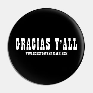 Gracias Y'all Pin