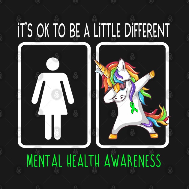 It's Ok To Be A Little Different MENTAL HEALTH Awareness Support MENTAL HEALTH Warrior Gifts by ThePassion99