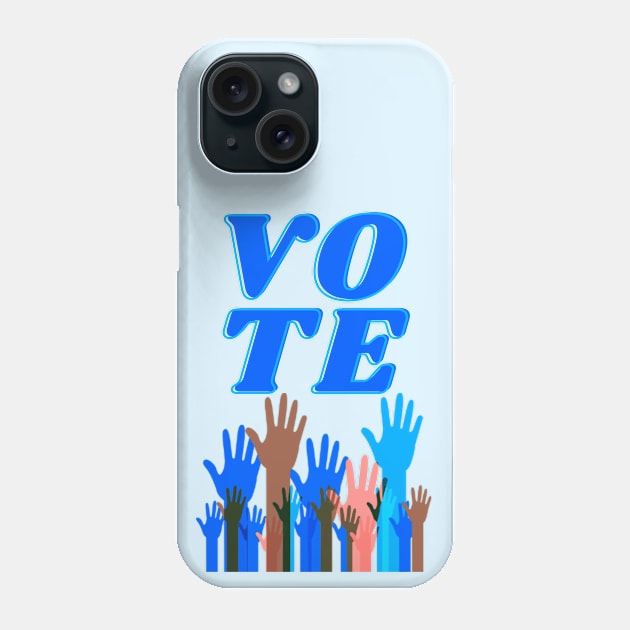 Raise Your Hand If You Intend To VOTE Phone Case by TJWDraws