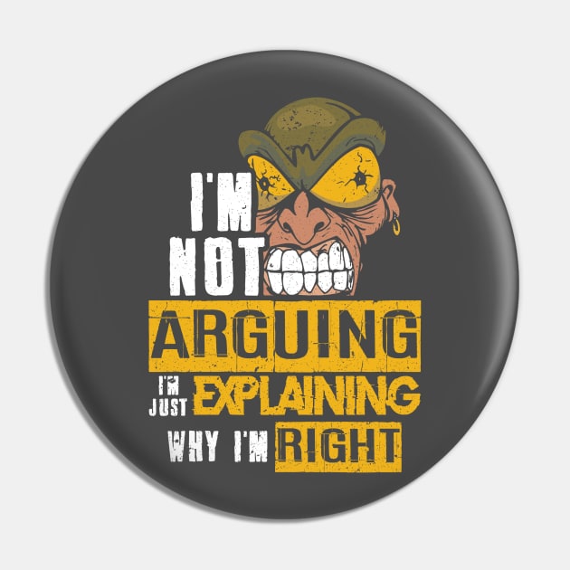 Im not arguing Im explaining why Im right Pin by PlimPlom