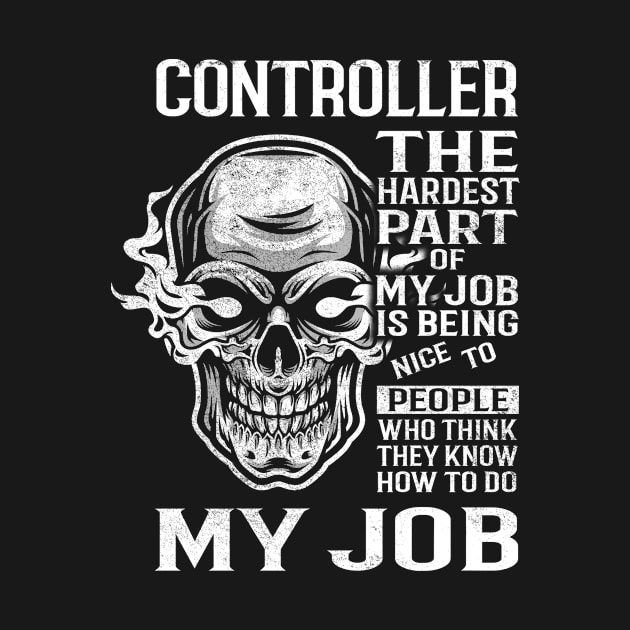 Controller T Shirt - The Hardest Part Gift 2 Item Tee by candicekeely6155