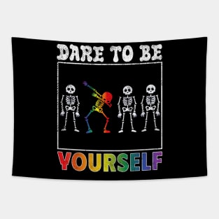 LGBT Dare To Be Yourself Gay Pride Tapestry