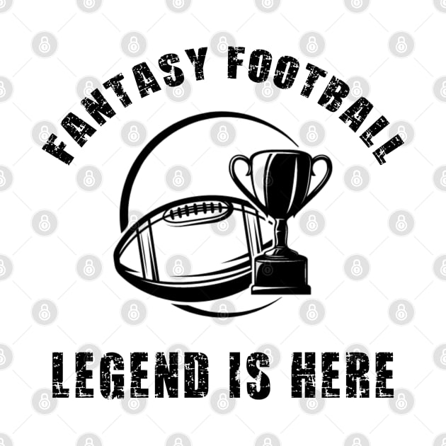 Fantasy Football Legend, Fantasy Football Champ by Cor Designs