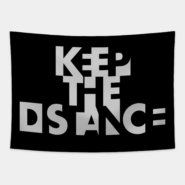 Keep the distance Tapestry by burbuja