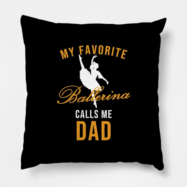 Ballet Dad Ballerina Dance Recital Tee Pillow by tanambos