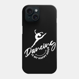 Black Ballerina Happy Hour Dancing Shirt Phone Case