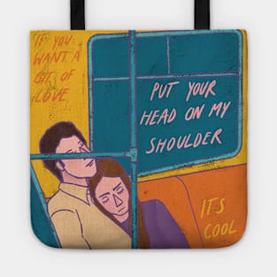 Put your head on my shoulder Tote