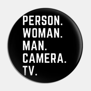 Person Woman Man Camera TV Pin