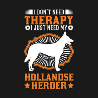 Hollandse Herder Therapy Hedershond T-Shirt