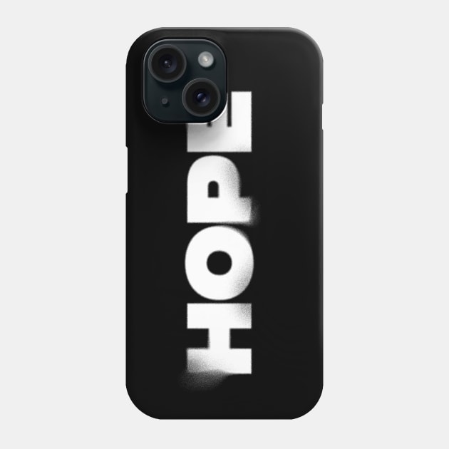 HOPE Phone Case by edgarOaks