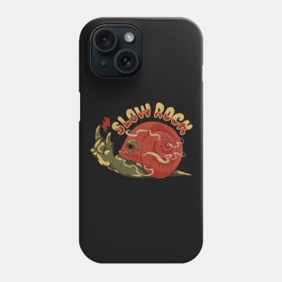 SLOW ROCK Phone Case