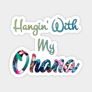 Hangin' With My Ohana Magnet