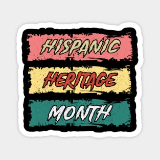 Hispanic Heritage Month 2021 Magnet