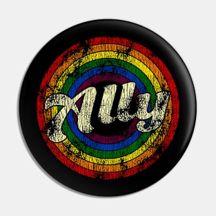 Retro Proud Ally LGBT Pride Rainbow LGBT Flag Pin