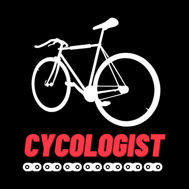 Cycologist, Bicycle gift,Bicycle shirt,Bike gift, Bike shirt, Cycologist, Bicycle tshirt, Bike tshirt,Cycling gift,Cycling shirt,Biking shirt, Bike Tee, Biking Tee, Cycle Tee, Bicycle Tee by swaycoast