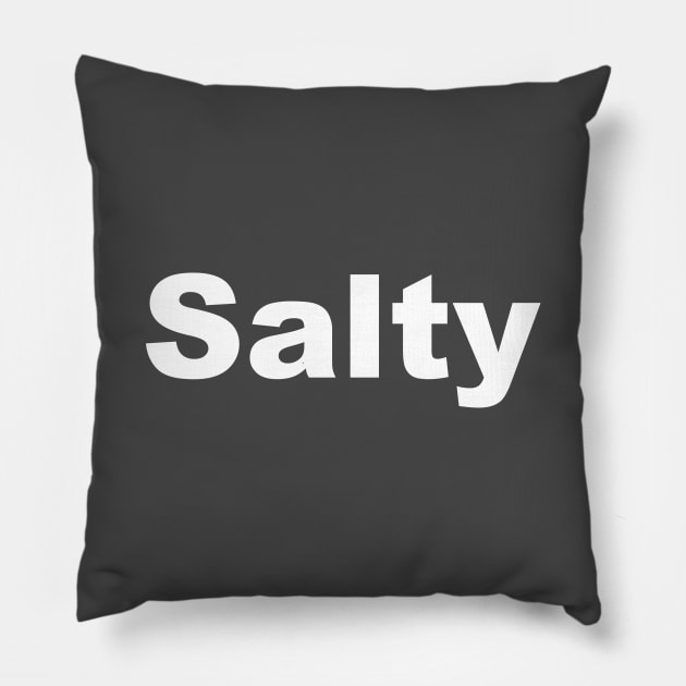 Salty Annoyed Or Angry With Someone Pillow by ProjectX23Red